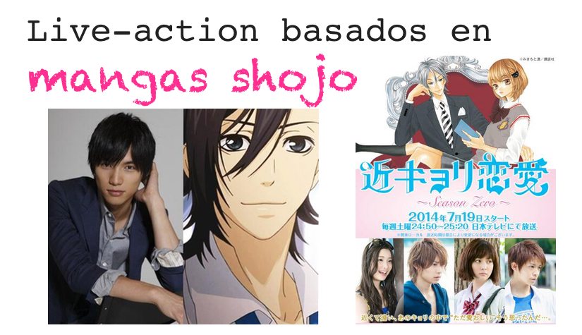 live-action, manga shojo, adaptaciones películas manga, romantica,