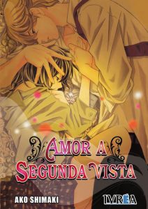 Ako Shimaki, Amor a segunda vista, ako shimaki, manga shojo, manga romántico, cómic japonés,