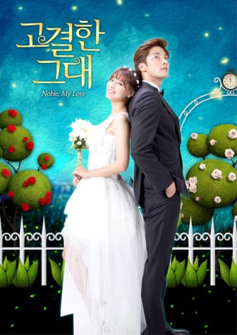 Noble, my love: un dorama sensual