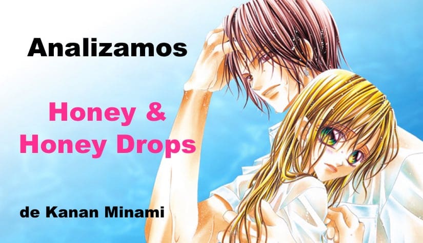 honey honey drops manga shojo estudiantil juvenil escolar romántico smut de kanan minami editorial ivrea