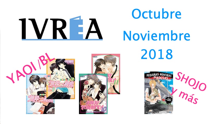 novedades octubre y noviembre 2018 editorial ivrea shojo yaoi/bl shoujo