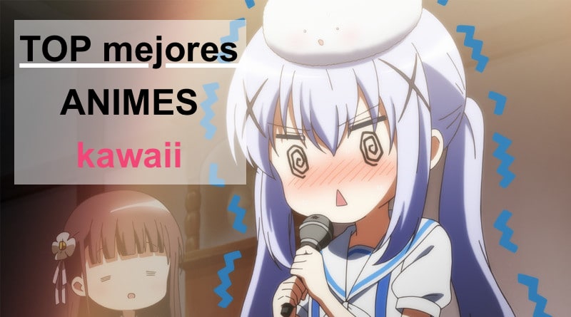 mejores anime kawaii lista recomendada