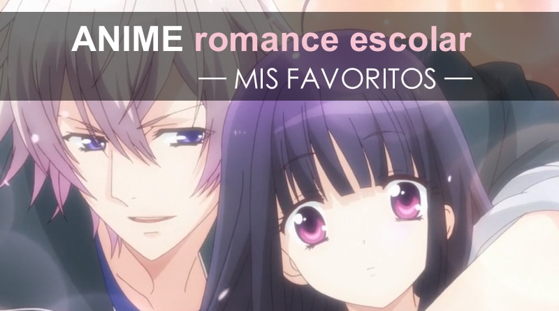 Anime romance escolar